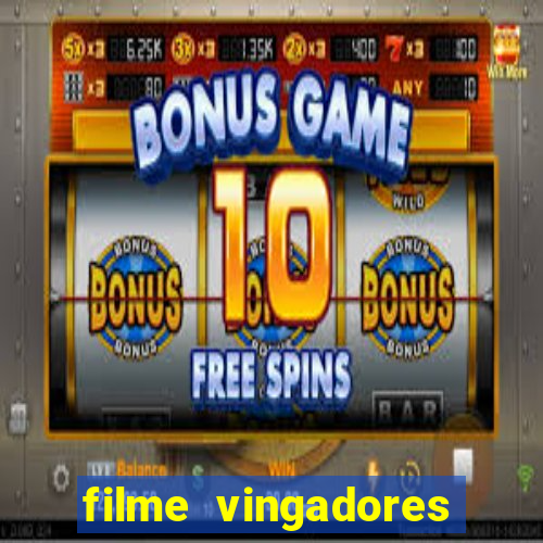 filme vingadores ultimato completo dublado gratis